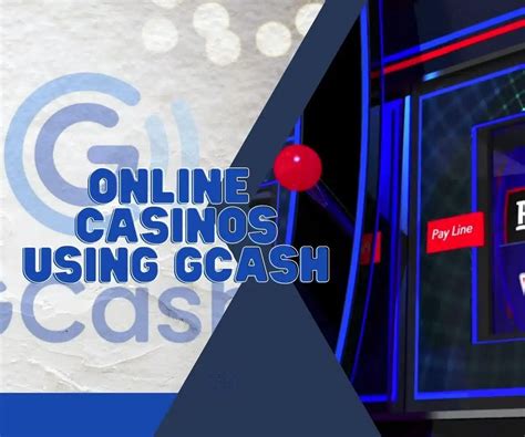 how to play online casino using gcash